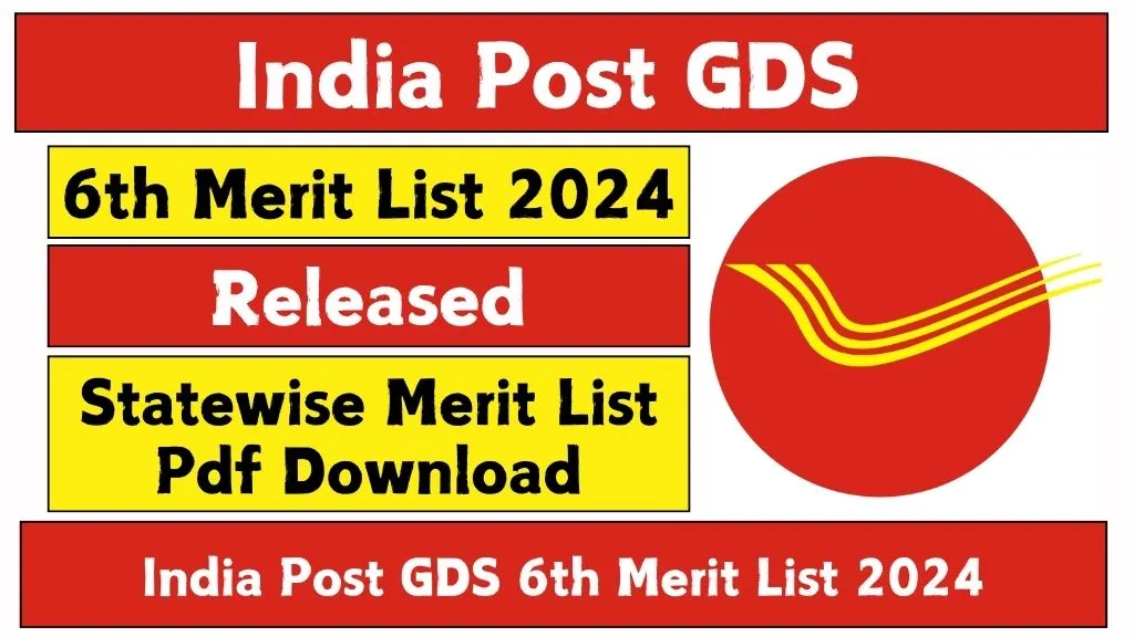 India Post GDS 6th Merit List 2024